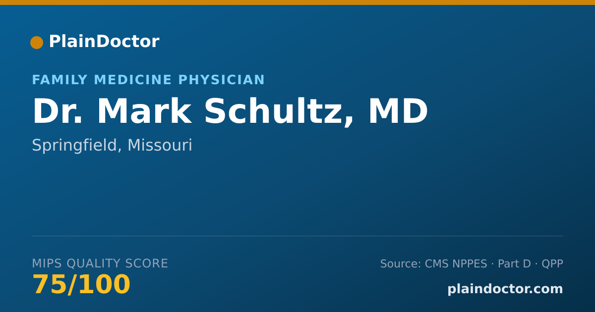 Shareable card for Mark Schultz, MD - Family Medicine Physician, Springfield, MO