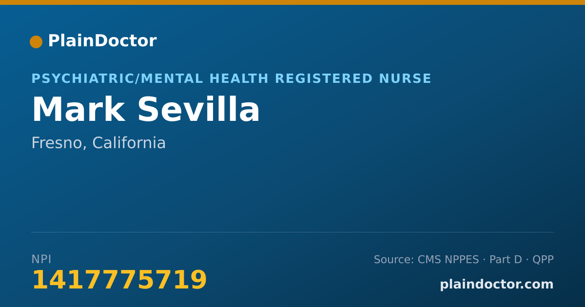 Shareable card for Mark Sevilla - Psychiatric/Mental Health Registered Nurse, Fresno, CA