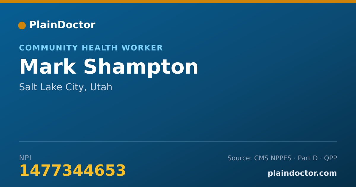 Shareable card for Mark Shampton - Community Health Worker, Salt Lake City, UT