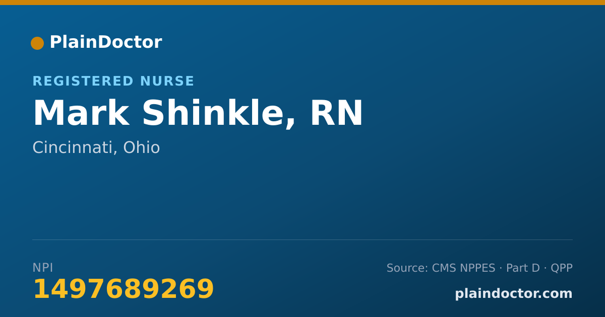 Shareable card for Mark Shinkle, RN - Registered Nurse, Cincinnati, OH