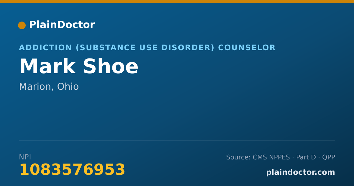 Shareable card for Mark Shoe - Addiction (Substance Use Disorder) Counselor, Marion, OH