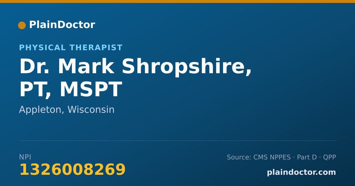 Shareable card for Mark Shropshire, PT, MSPT - Physical Therapist, Appleton, WI