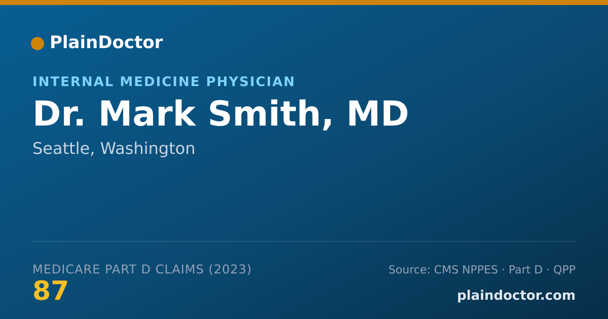 Shareable card for Mark Smith, MD - Internal Medicine Physician, Seattle, WA