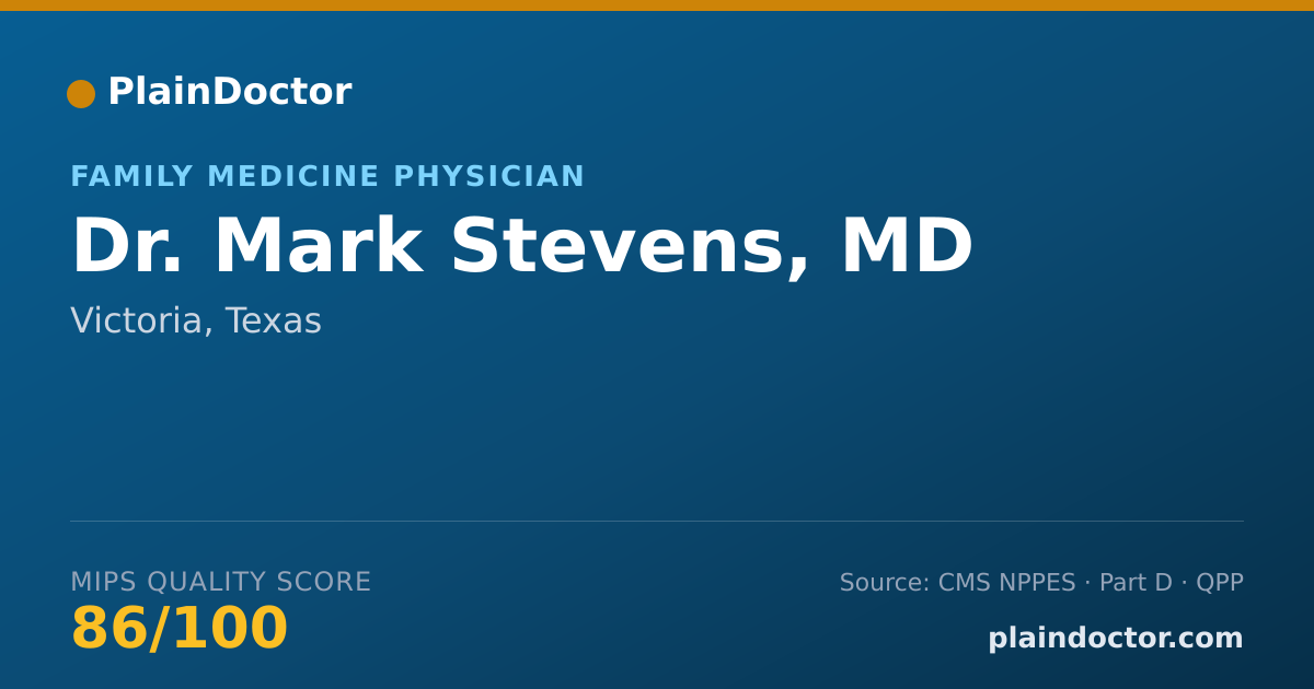 Shareable card for Mark Stevens, MD - Family Medicine Physician, Victoria, TX