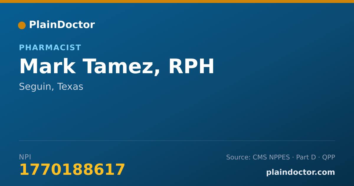 Shareable card for Mark Tamez, RPH - Pharmacist, Seguin, TX