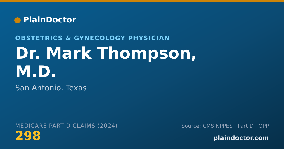 Shareable card for Mark Thompson, M.D. - Obstetrics & Gynecology Physician, San Antonio, TX