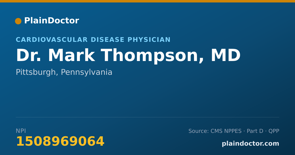 Shareable card for Mark Thompson, MD - Cardiovascular Disease Physician, Pittsburgh, PA