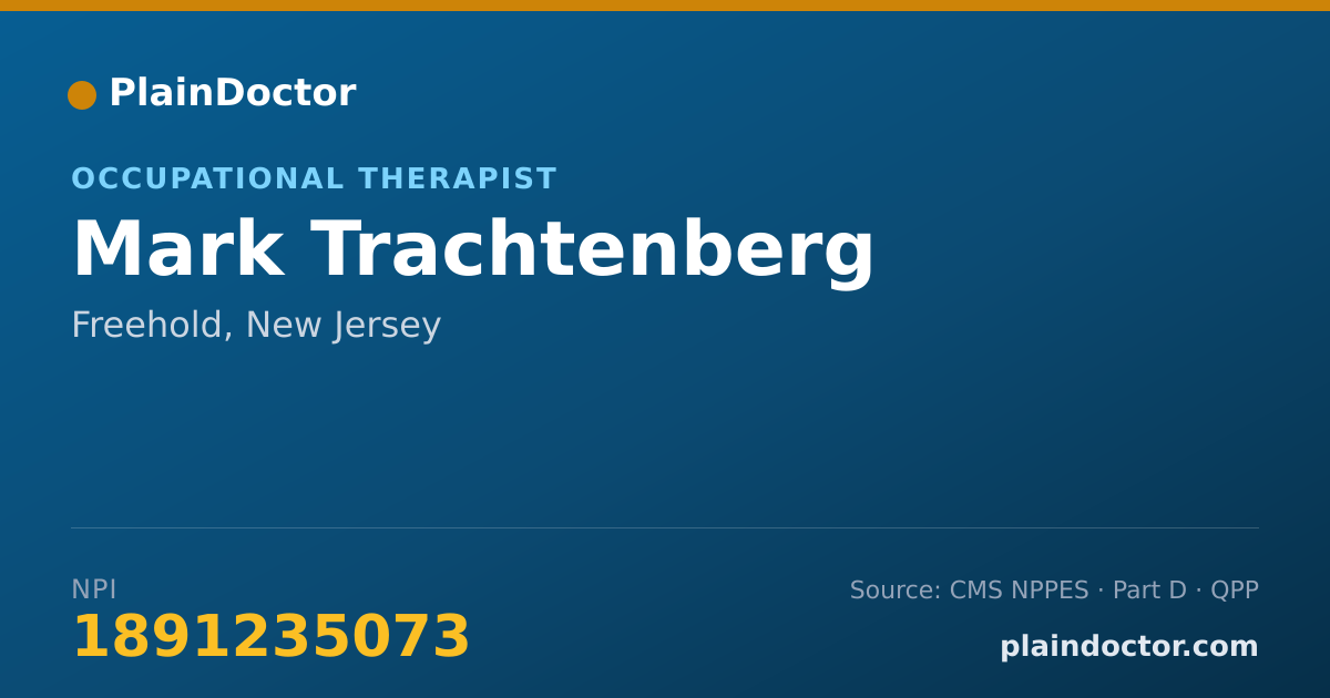 Shareable card for Mark Trachtenberg - Occupational Therapist, Freehold, NJ