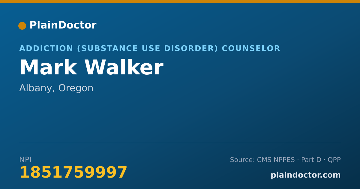 Shareable card for Mark Walker - Addiction (Substance Use Disorder) Counselor, Albany, OR
