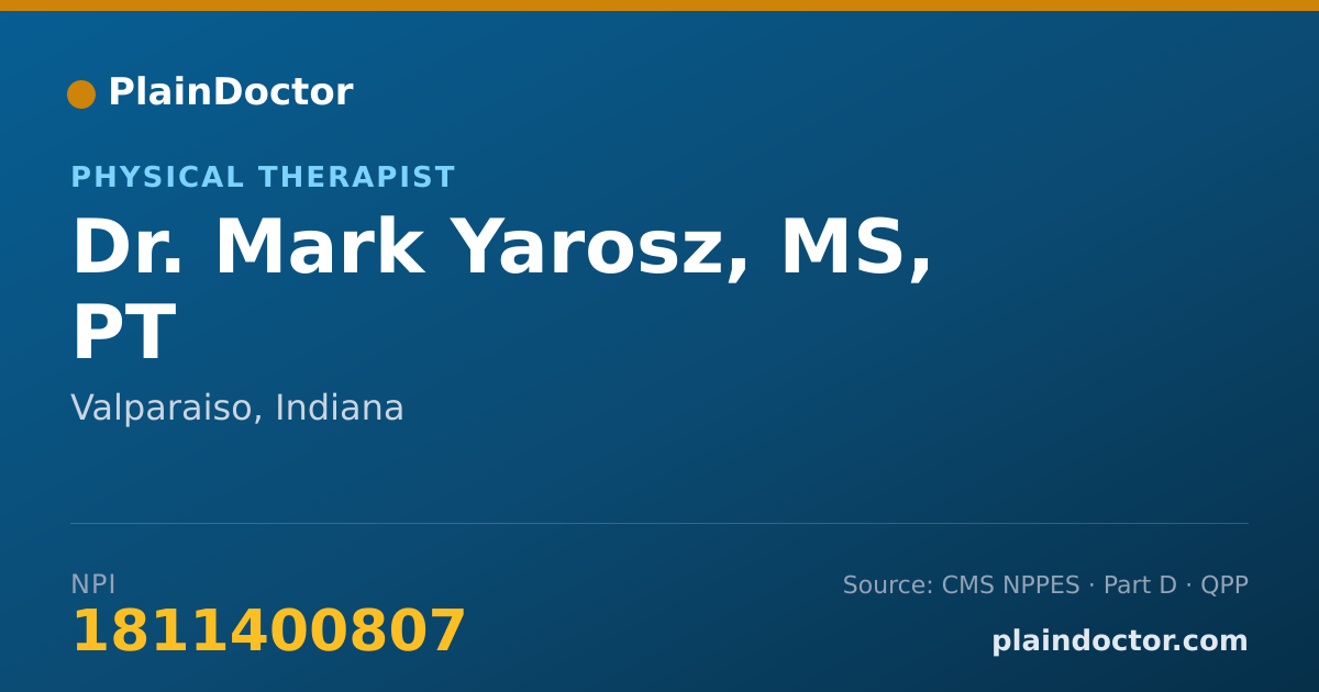 Shareable card for Mark Yarosz, MS, PT - Physical Therapist, Valparaiso, IN