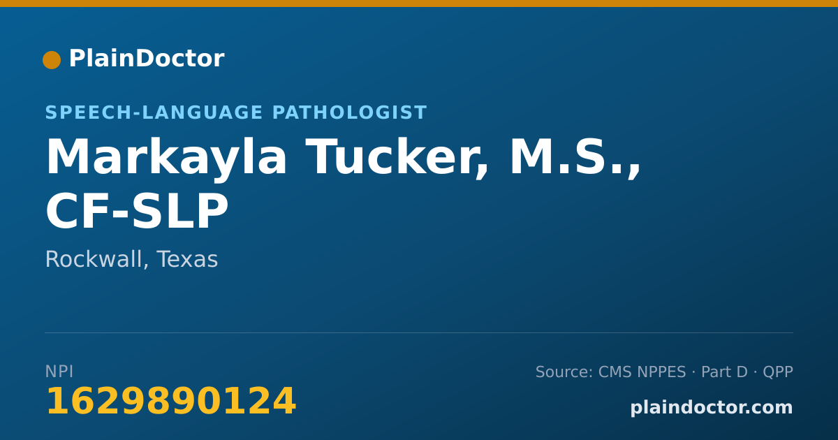 Shareable card for Markayla Tucker, M.S., CF-SLP - Speech-Language Pathologist, Rockwall, TX