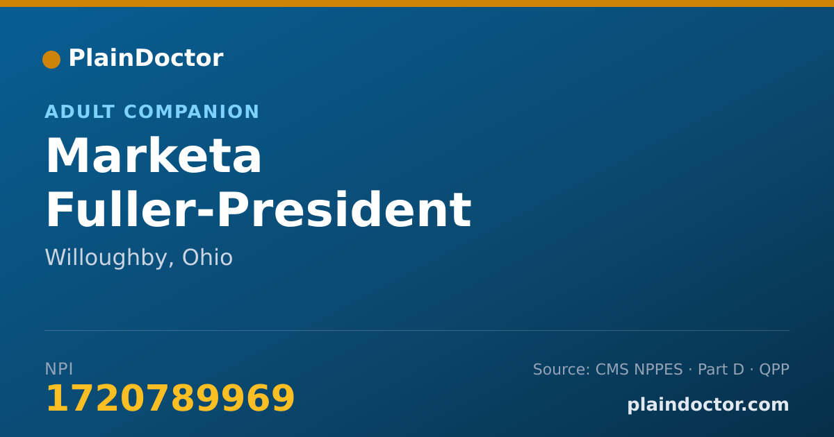 Shareable card for Marketa Fuller-President - Adult Companion, Willoughby, OH