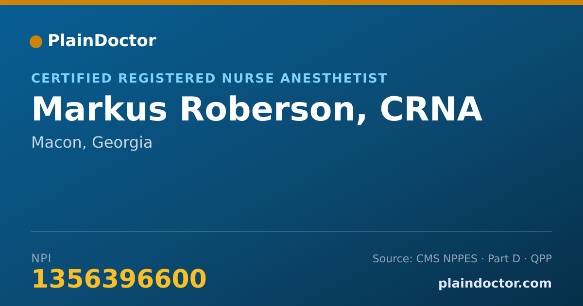 Shareable card for Markus Roberson, CRNA - Certified Registered Nurse Anesthetist, Macon, GA