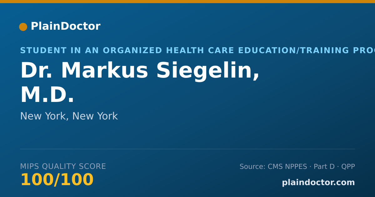 Shareable card for Markus Siegelin, M.D. - Student in an Organized Health Care Education/Training Program, New York, NY