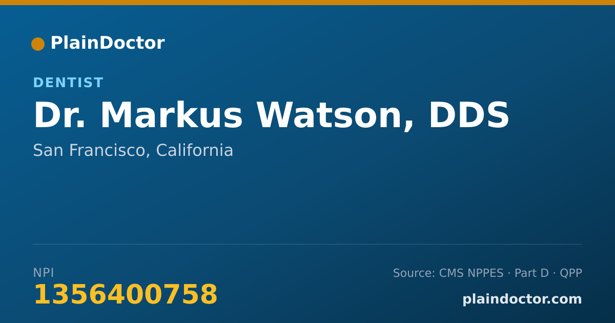 Shareable card for Markus Watson, DDS - Dentist, San Francisco, CA