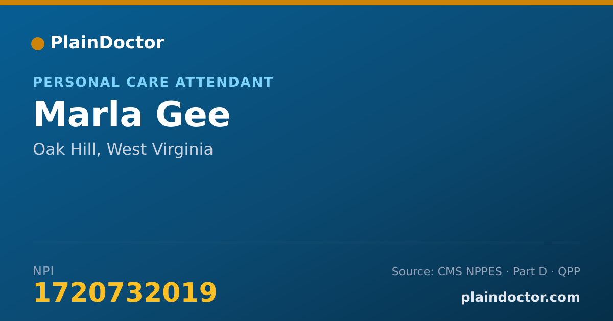 Shareable card for Marla Gee - Personal Care Attendant, Oak Hill, WV