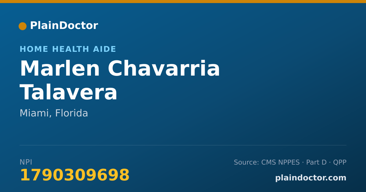 Shareable card for Marlen Chavarria Talavera - Home Health Aide, Miami, FL