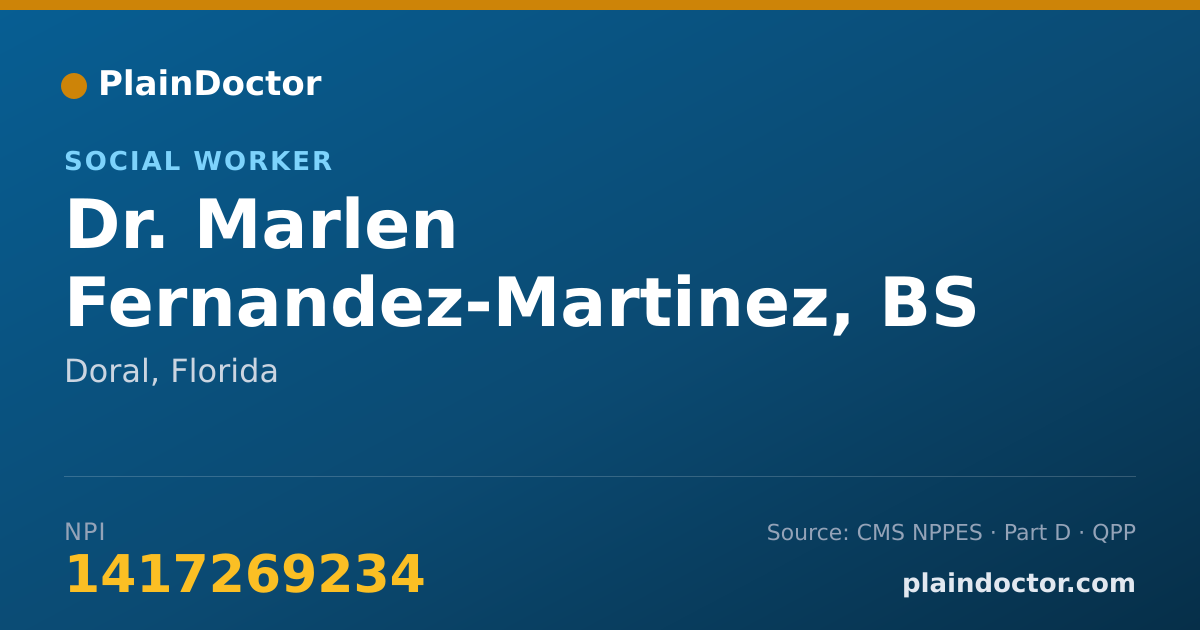 Shareable card for Marlen Fernandez-Martinez, BS - Social Worker, Doral, FL