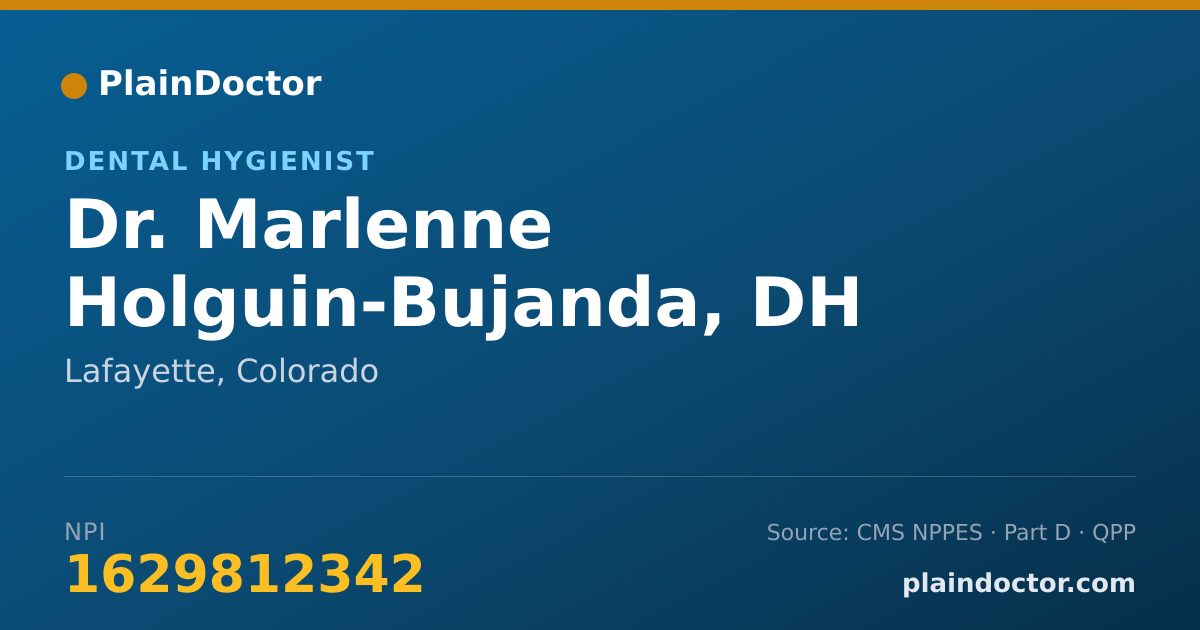 Shareable card for Marlenne Holguin-Bujanda, DH - Dental Hygienist, Lafayette, CO