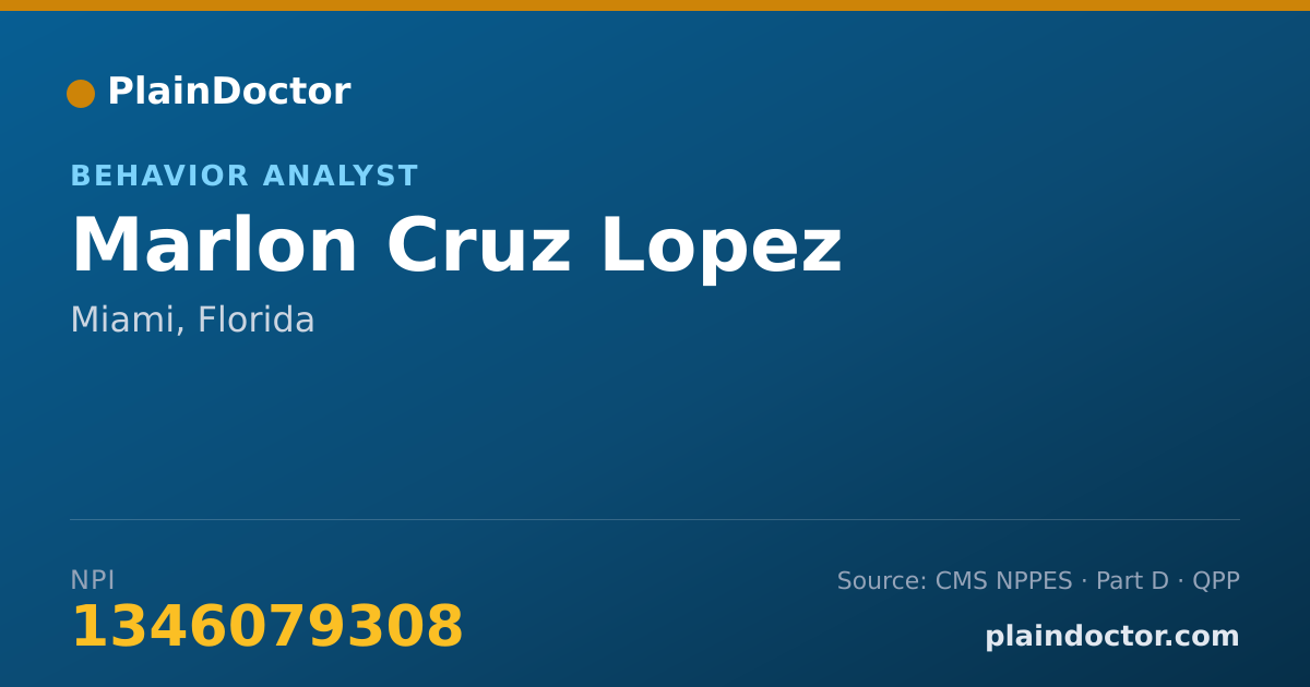 Shareable card for Marlon Cruz Lopez - Behavior Analyst, Miami, FL