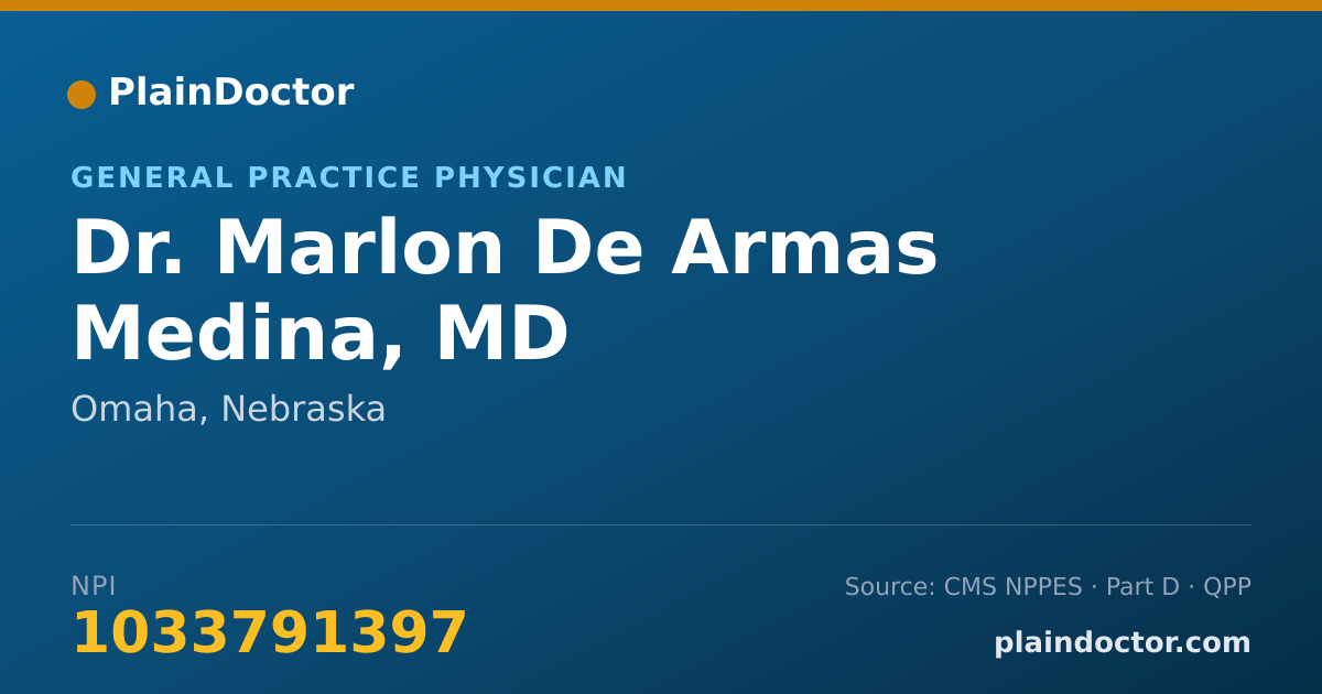 Shareable card for Marlon De Armas Medina, MD - General Practice Physician, Omaha, NE