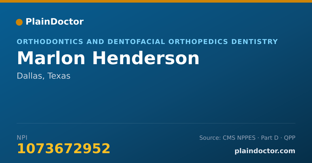 Shareable card for Marlon Henderson - Orthodontics and Dentofacial Orthopedics Dentistry, Dallas, TX