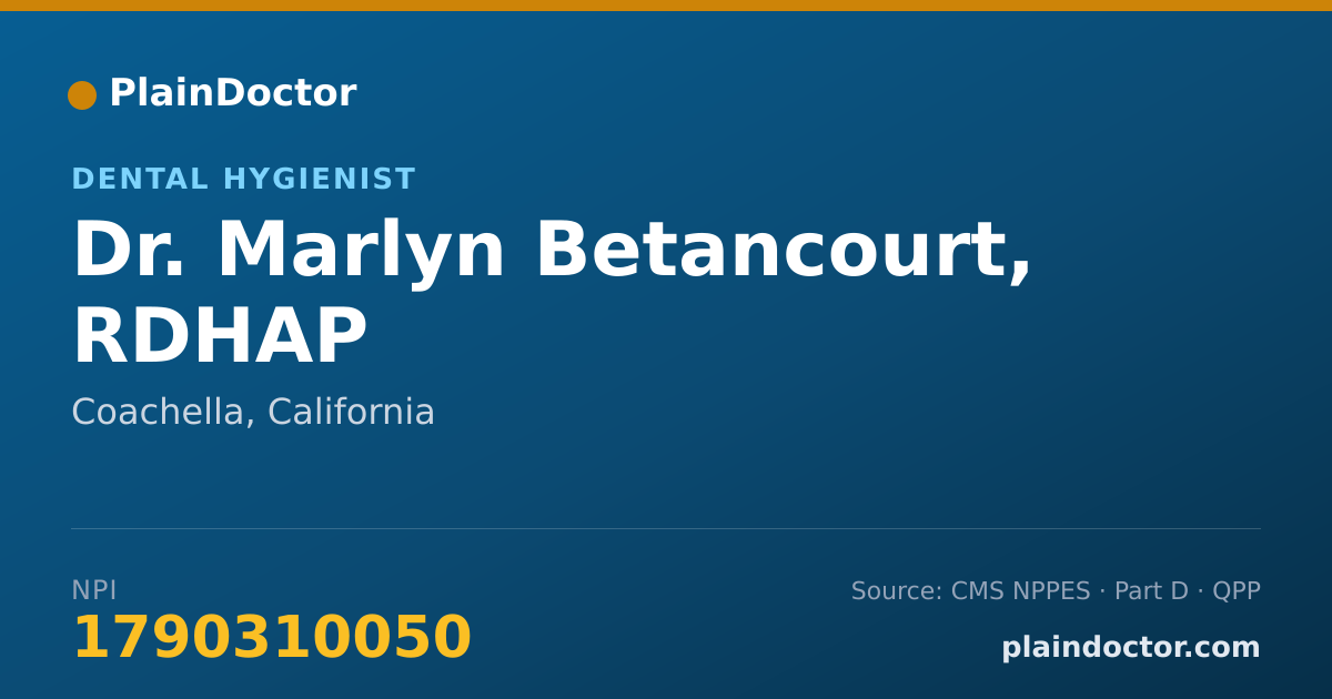 Shareable card for Marlyn Betancourt, RDHAP - Dental Hygienist, Coachella, CA