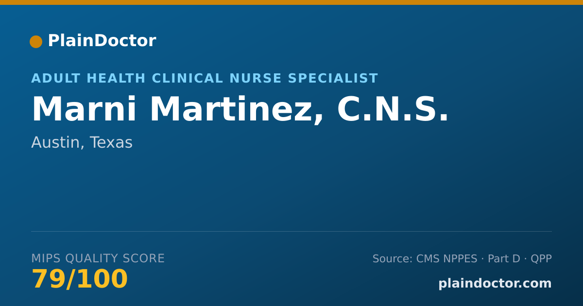 Shareable card for Marni Martinez, C.N.S. - Adult Health Clinical Nurse Specialist, Austin, TX