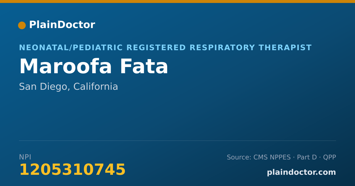 Shareable card for Maroofa Fata - Neonatal/Pediatric Registered Respiratory Therapist, San Diego, CA