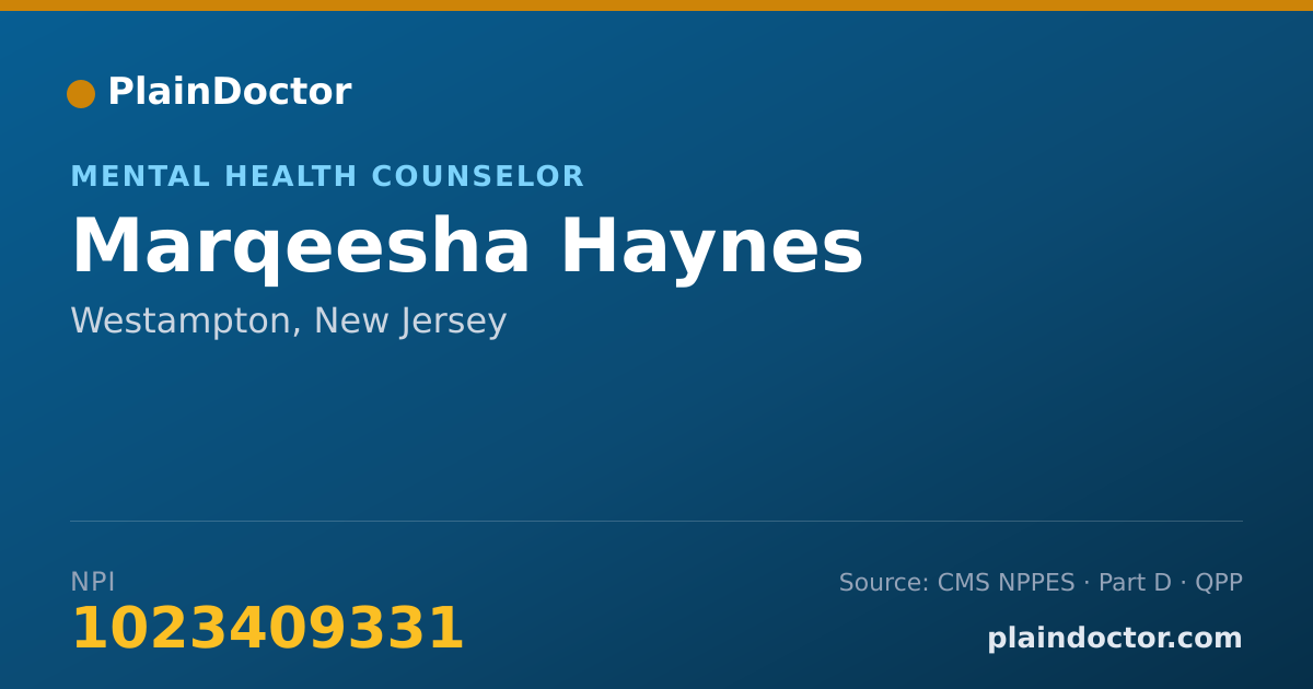 Shareable card for Marqeesha Haynes - Mental Health Counselor, Westampton, NJ