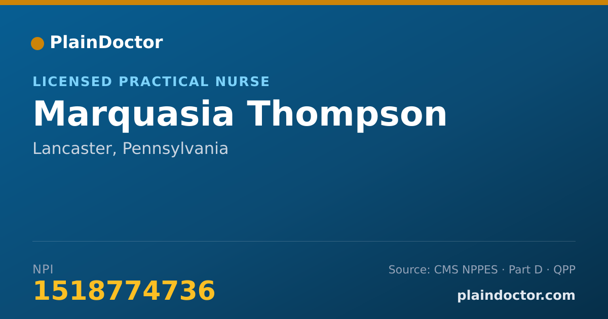 Shareable card for Marquasia Thompson - Licensed Practical Nurse, Lancaster, PA