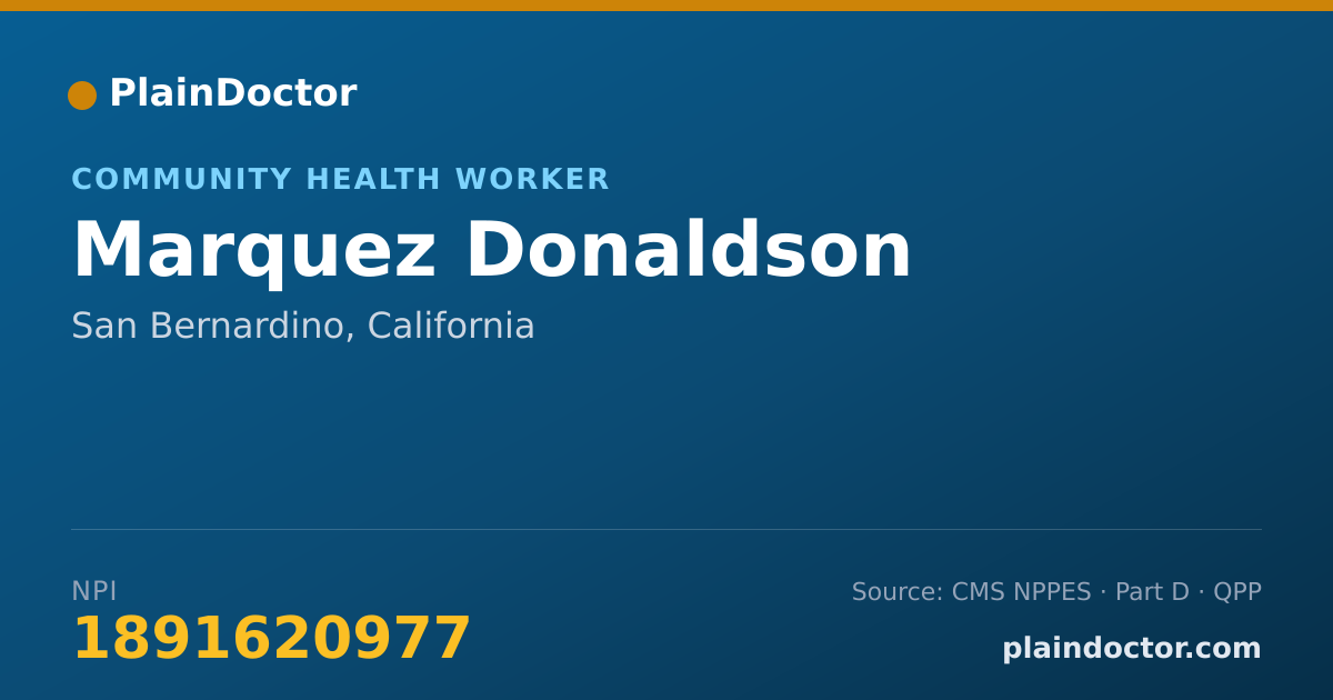 Shareable card for Marquez Donaldson - Community Health Worker, San Bernardino, CA