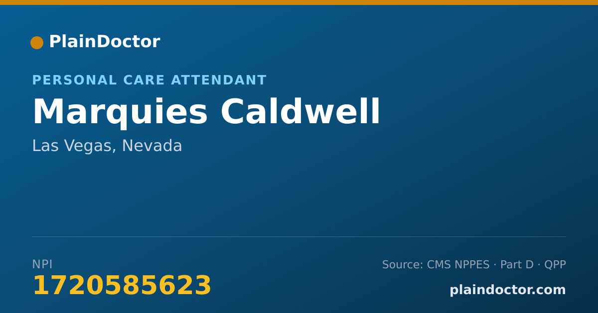 Shareable card for Marquies Caldwell - Personal Care Attendant, Las Vegas, NV