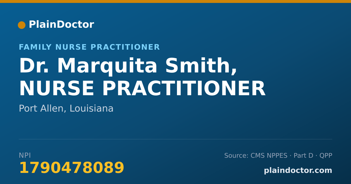 Shareable card for Marquita Smith, NURSE PRACTITIONER - Family Nurse Practitioner, Port Allen, LA