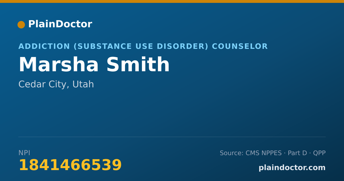 Shareable card for Marsha Smith - Addiction (Substance Use Disorder) Counselor, Cedar City, UT