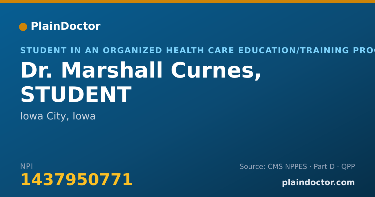 Shareable card for Marshall Curnes, STUDENT - Student in an Organized Health Care Education/Training Program, Iowa City, IA