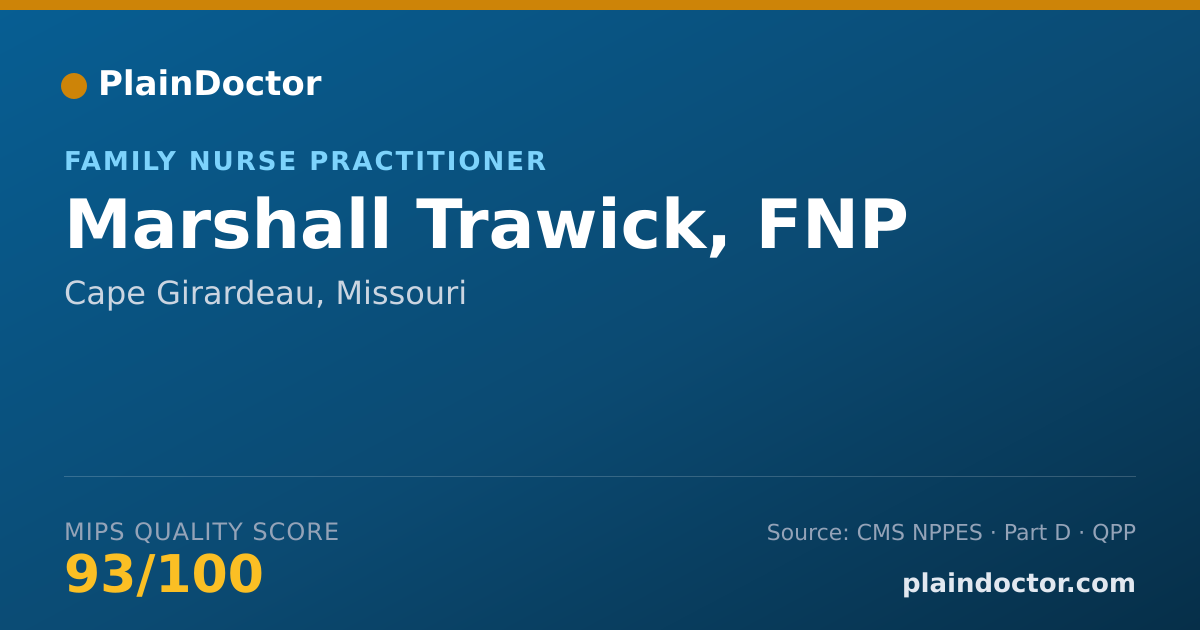 Shareable card for Marshall Trawick, FNP - Family Nurse Practitioner, Cape Girardeau, MO