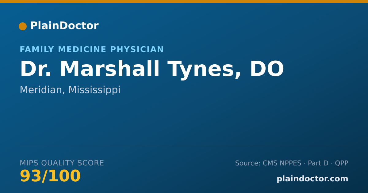 Shareable card for Marshall Tynes, DO - Family Medicine Physician, Meridian, MS