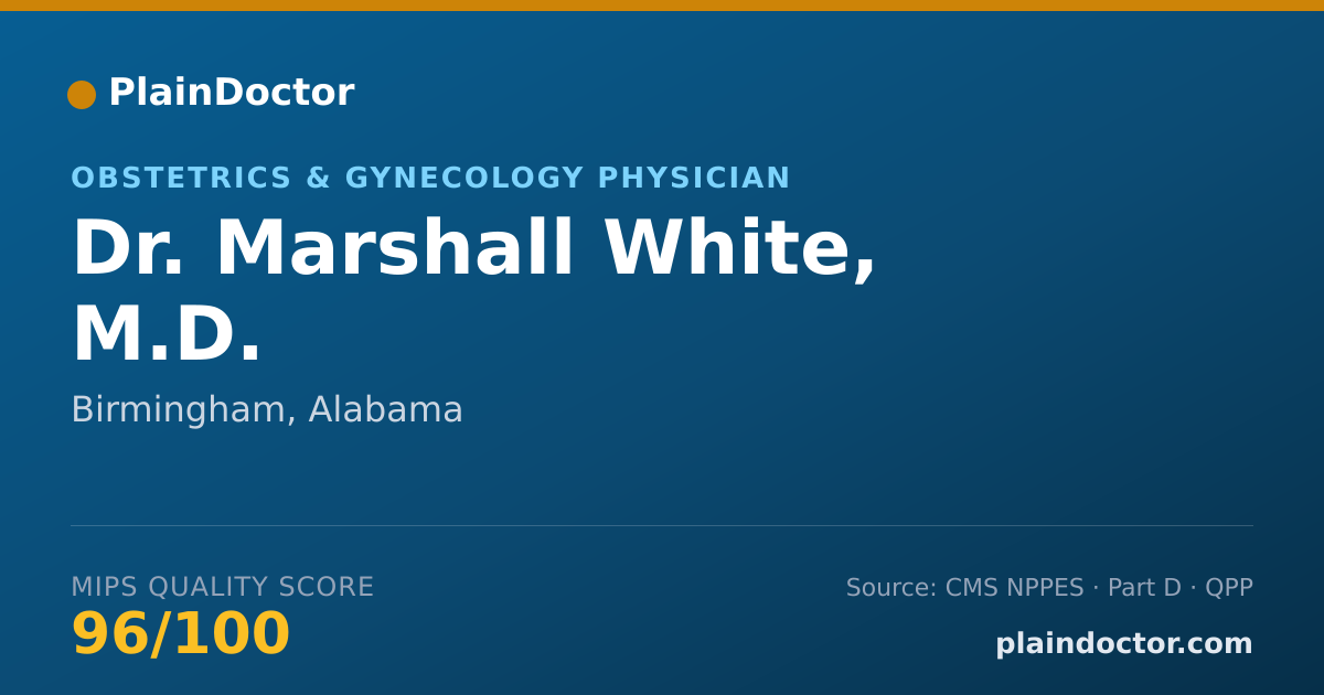 Shareable card for Marshall White, M.D. - Obstetrics & Gynecology Physician, Birmingham, AL