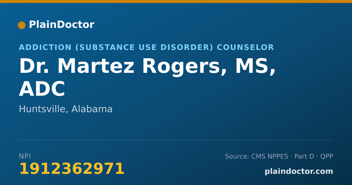 Shareable card for Martez Rogers, MS, ADC - Addiction (Substance Use Disorder) Counselor, Huntsville, AL