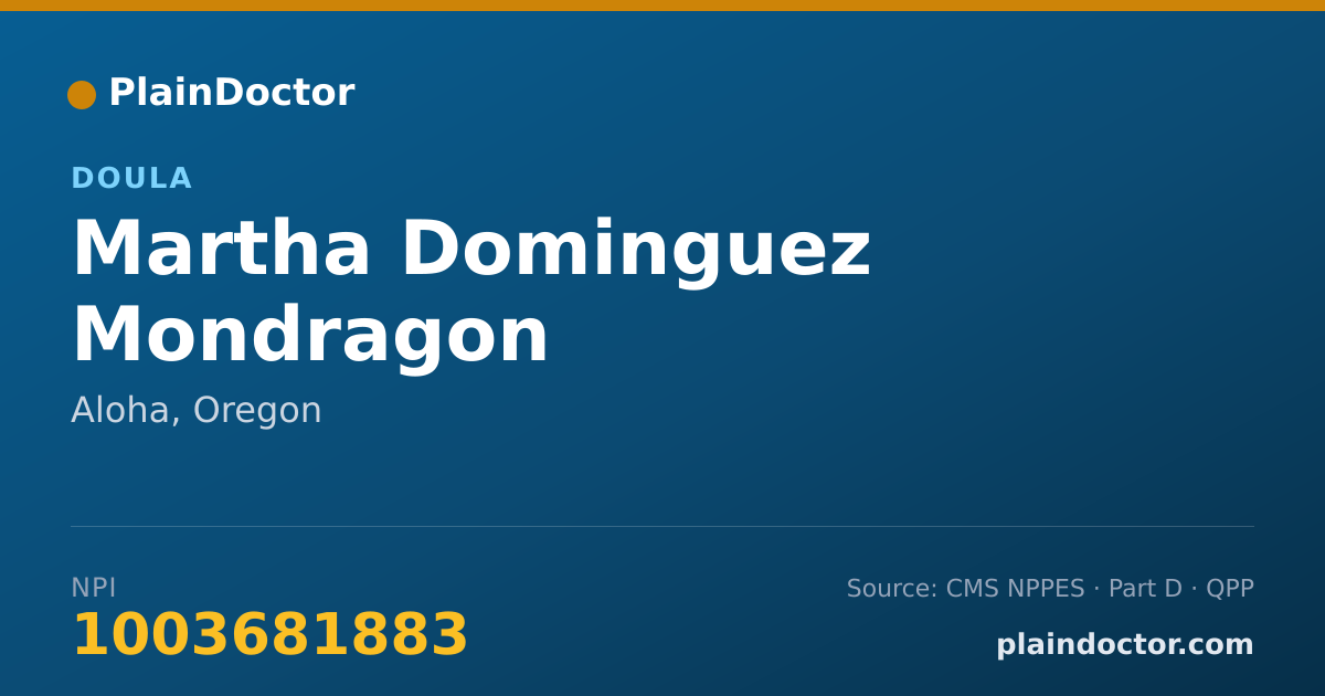 Shareable card for Martha Dominguez Mondragon - Doula, Aloha, OR
