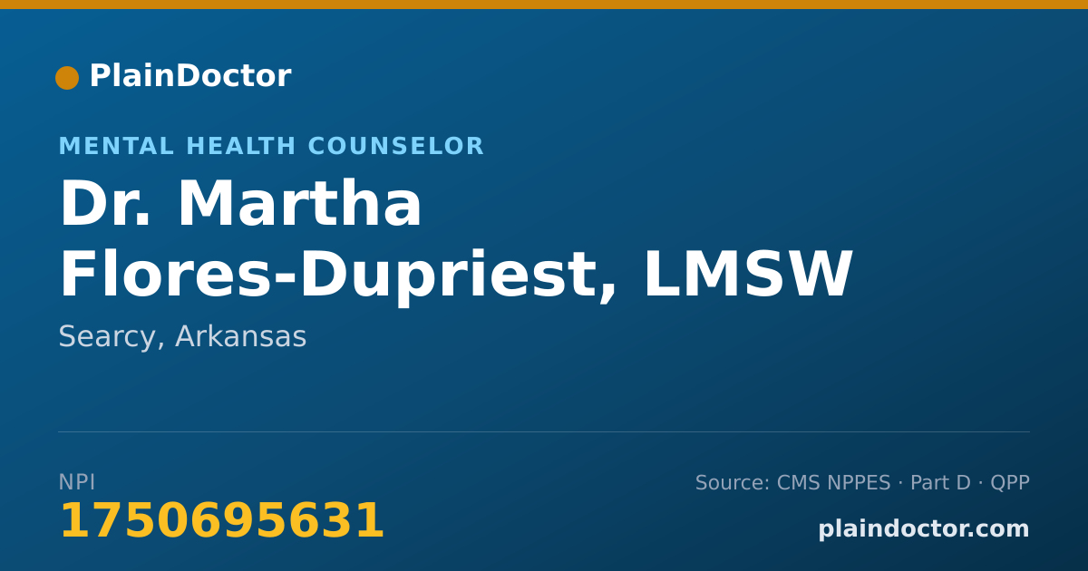 Shareable card for Martha Flores-Dupriest, LMSW - Mental Health Counselor, Searcy, AR
