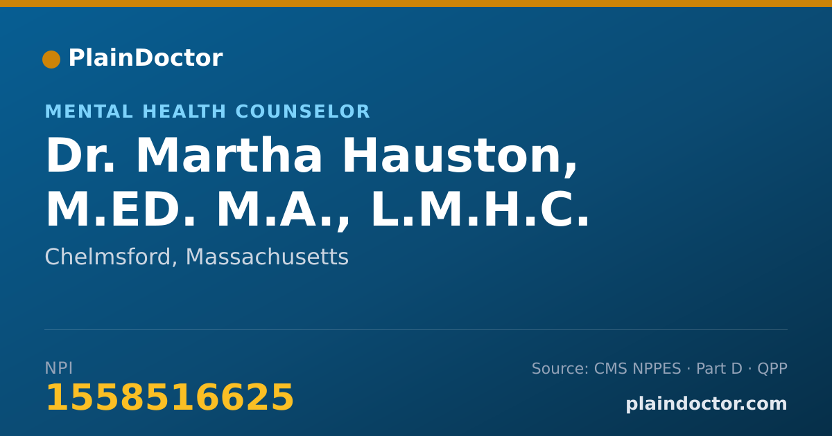 Shareable card for Martha Hauston, M.ED. M.A., L.M.H.C. - Mental Health Counselor, Chelmsford, MA