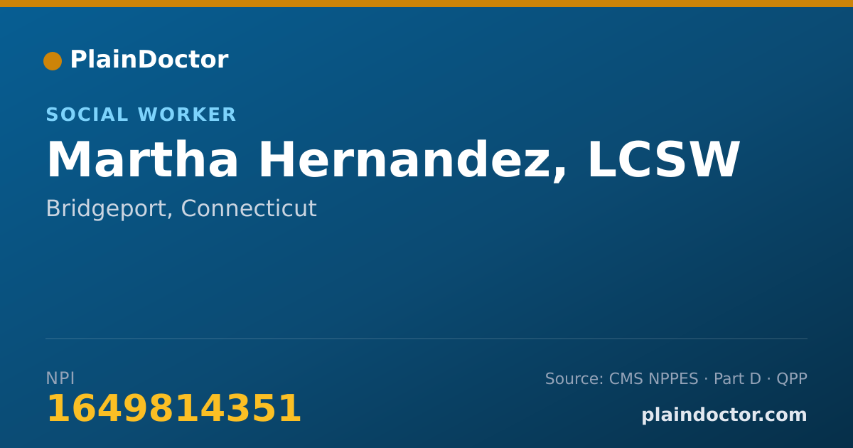 Shareable card for Martha Hernandez, LCSW - Social Worker, Bridgeport, CT