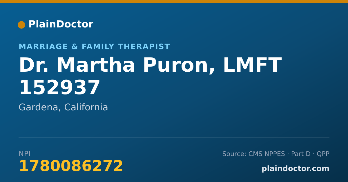 Shareable card for Martha Puron, LMFT 152937 - Marriage & Family Therapist, Gardena, CA