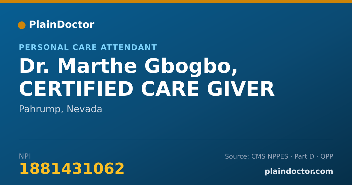 Shareable card for Marthe Gbogbo, CERTIFIED CARE GIVER - Personal Care Attendant, Pahrump, NV