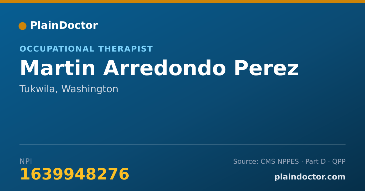 Shareable card for Martin Arredondo Perez - Occupational Therapist, Tukwila, WA