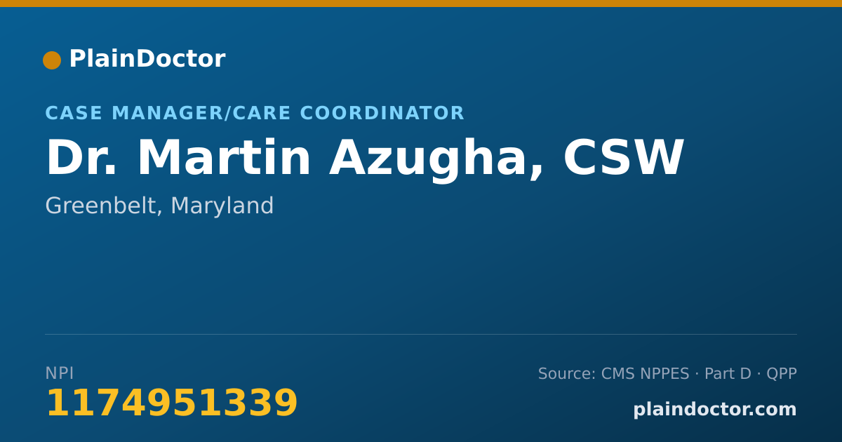 Shareable card for Martin Azugha, CSW - Case Manager/Care Coordinator, Greenbelt, MD