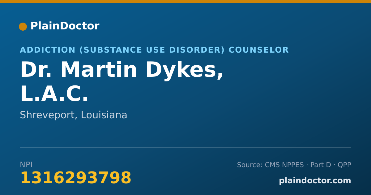 Shareable card for Martin Dykes, L.A.C. - Addiction (Substance Use Disorder) Counselor, Shreveport, LA
