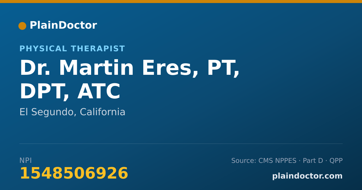 Shareable card for Martin Eres, PT, DPT, ATC - Physical Therapist, El Segundo, CA